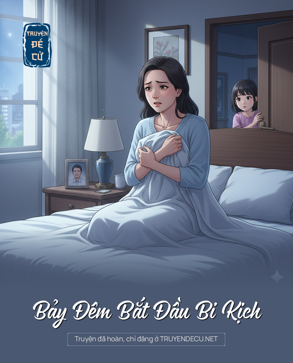 
                            Bảy Đêm Bắt Đầu Bi Kịch