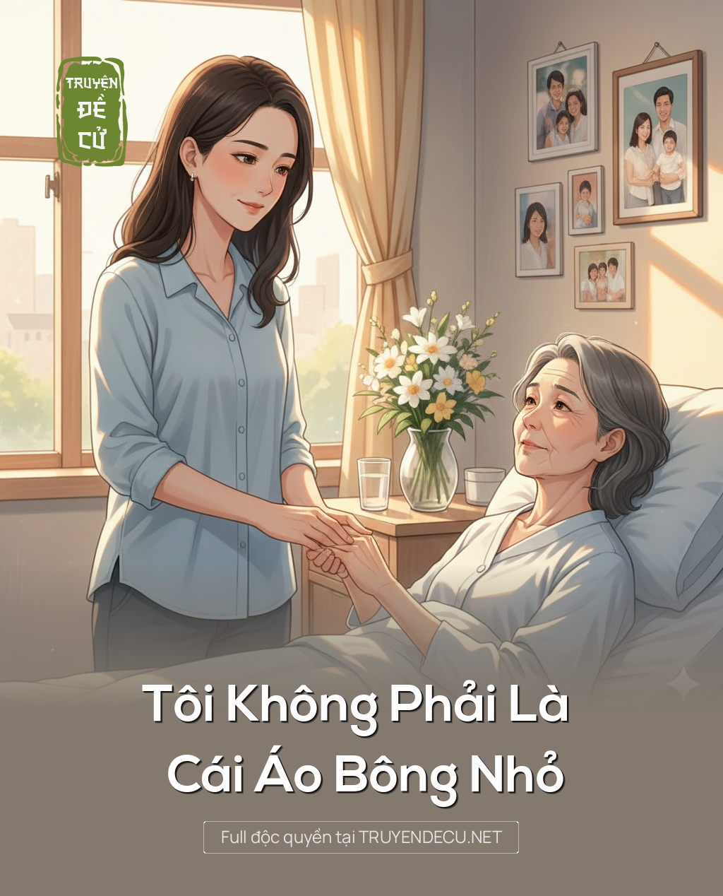 
                            Tôi Không Phải Là Cái Áo Bông Nhỏ