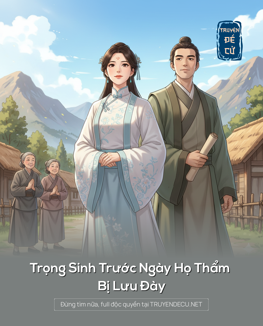 
                            Trọng Sinh Trước Ngày Họ Thẩm Bị Lưu Đày