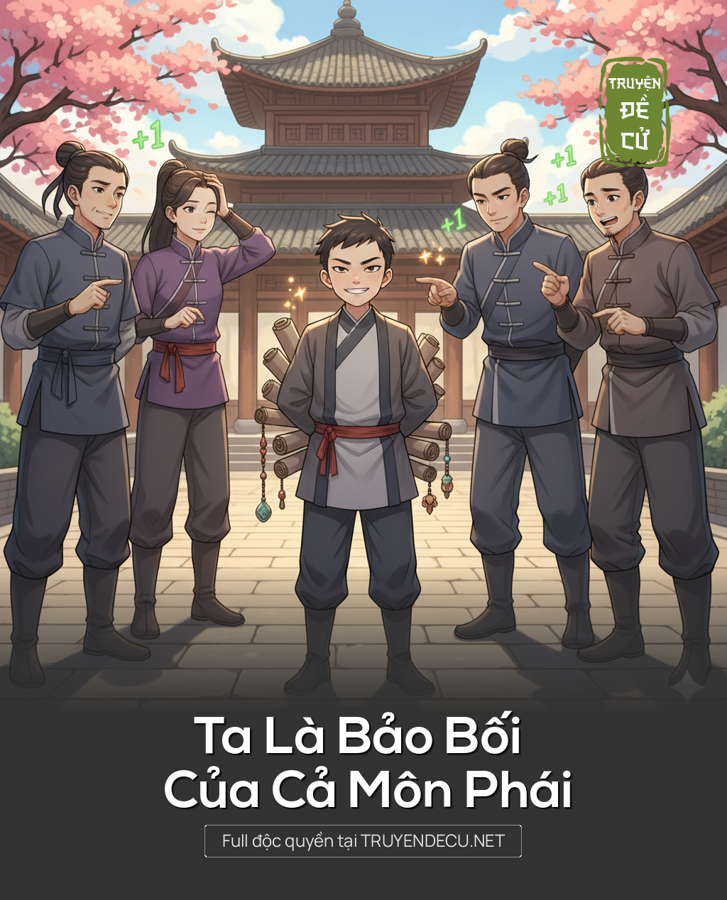Ta Là Bảo Bối Của Cả Môn Phái