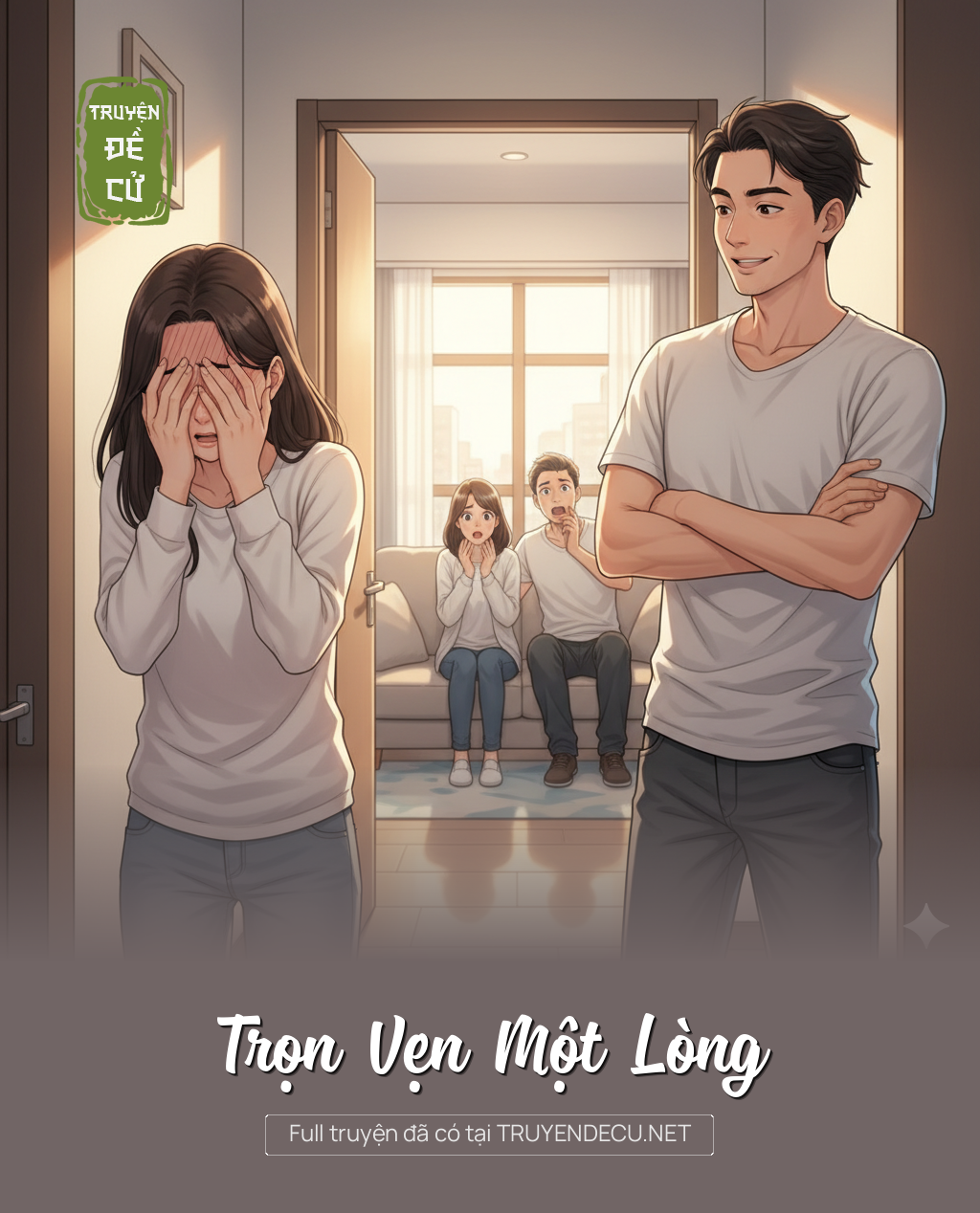 
                            Trọn Vẹn Một Lòng