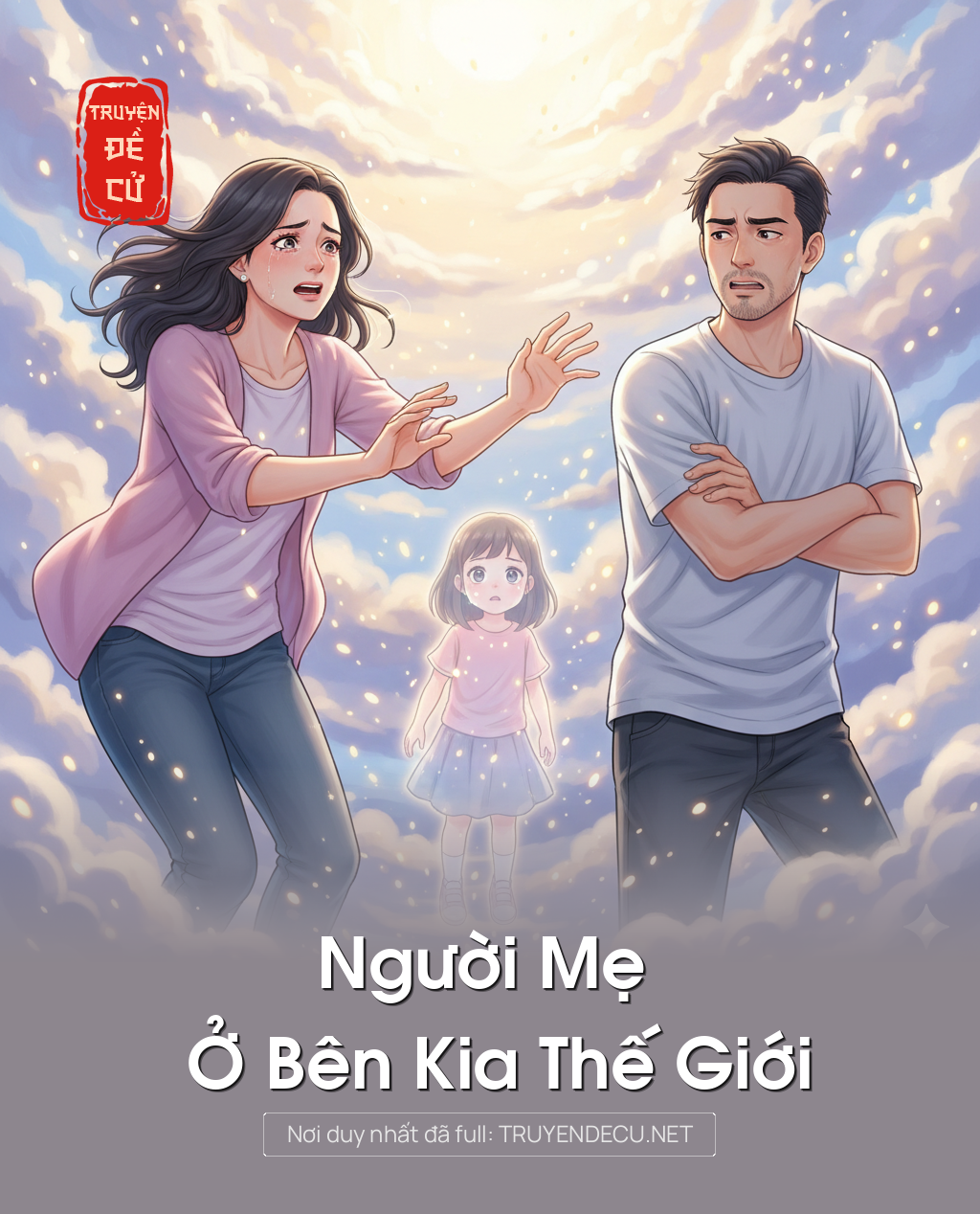 
                            Người Mẹ Ở Bên Kia Thế Giới