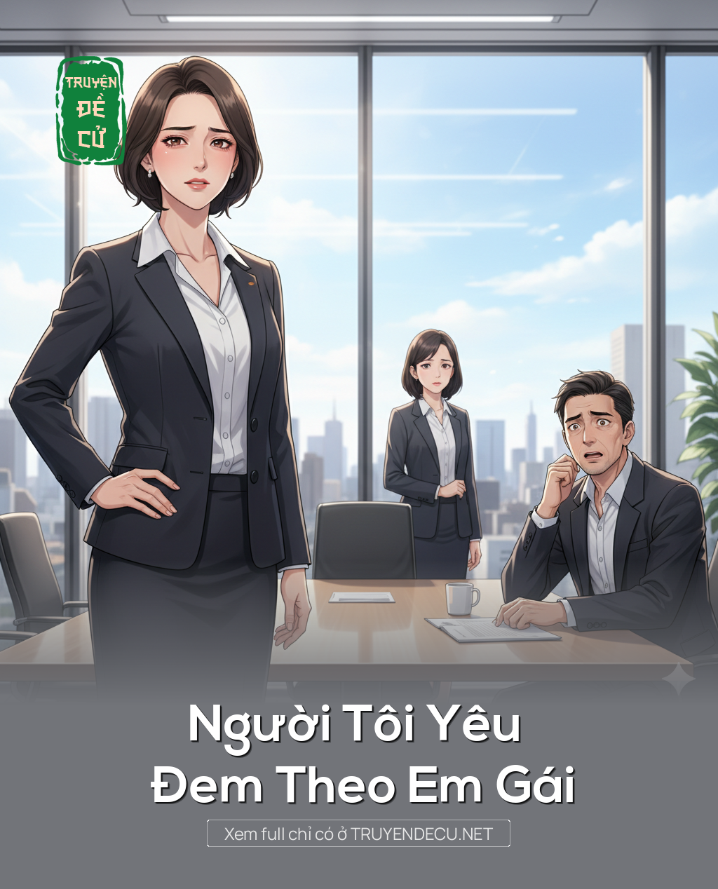 
                            Người Tôi Yêu Đem Theo Em Gái