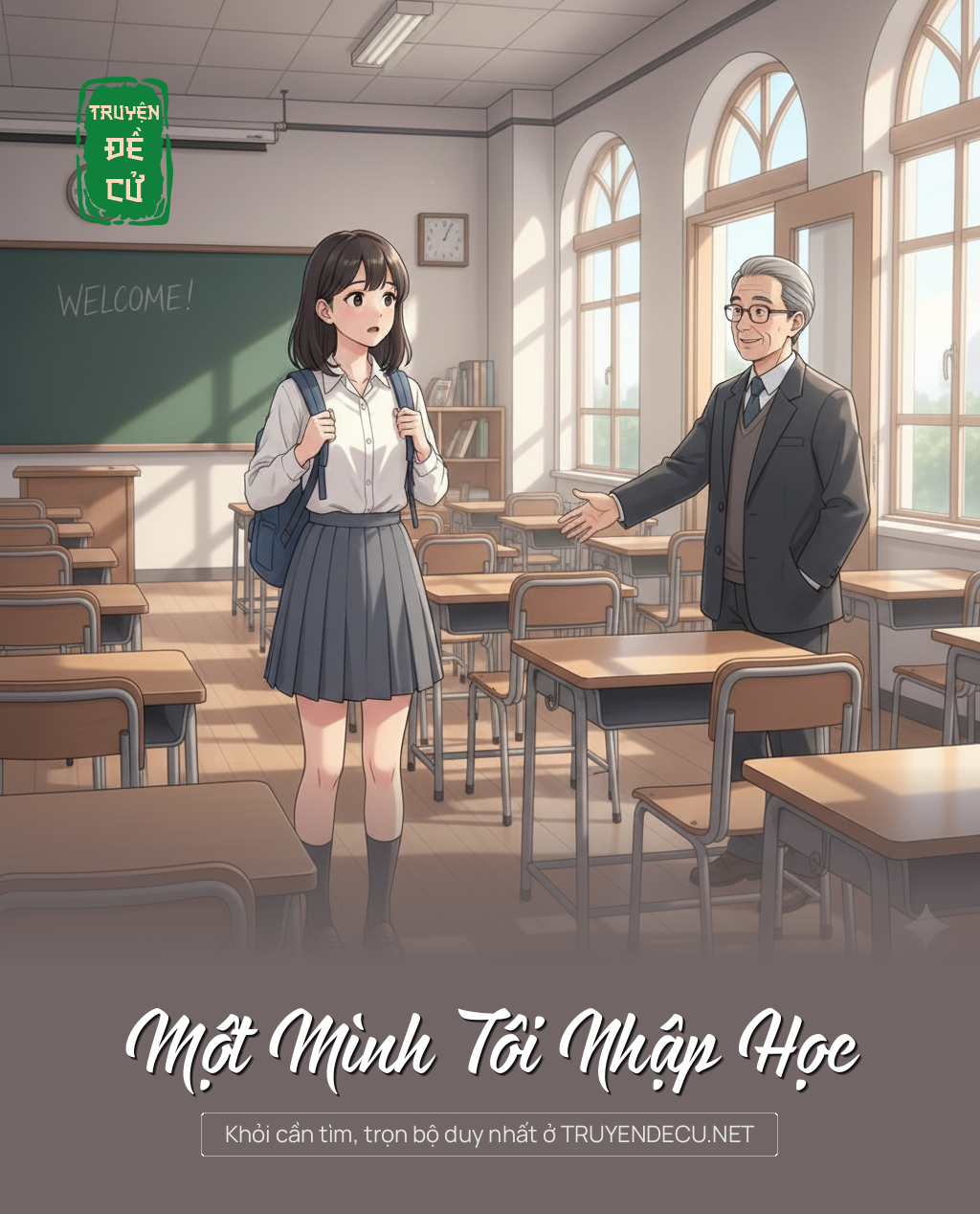 
                            Một Mình Tôi Nhập Học