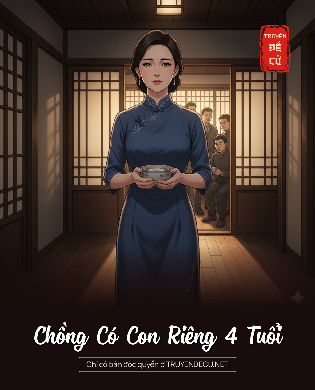 
                            Chồng Có Con Riêng 4 Tuổi