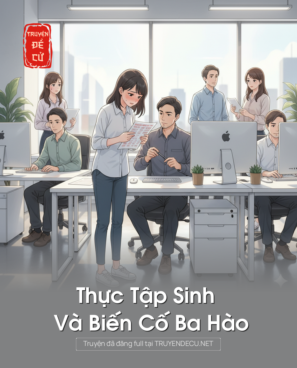 
                            Thực Tập Sinh Và Biến Cố Ba Hào