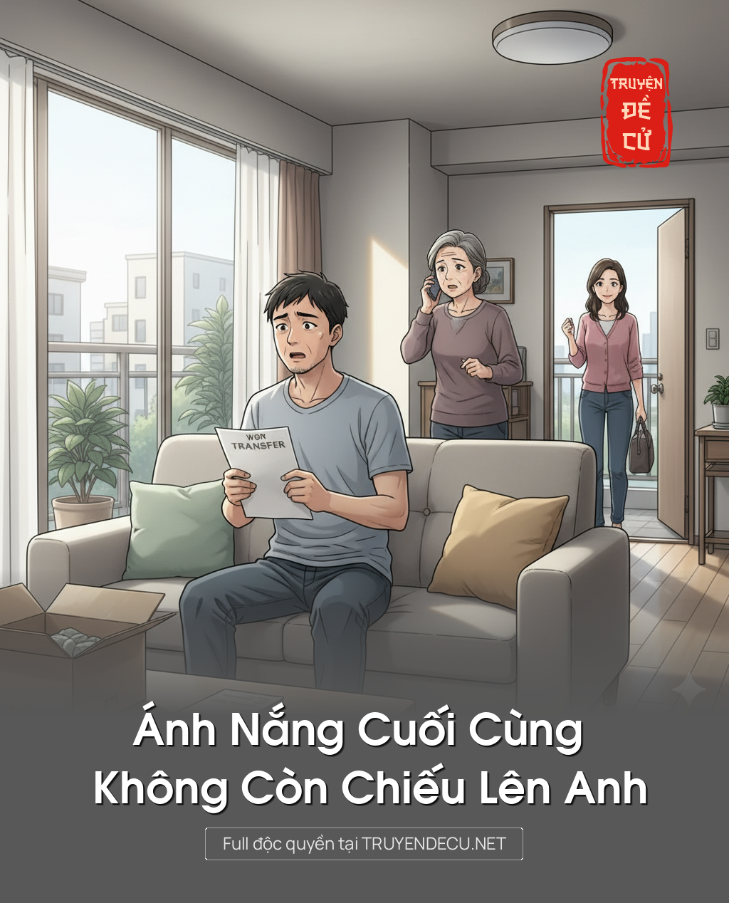 
                            Ánh Nắng Cuối Cùng Không Còn Chiếu Lên Anh