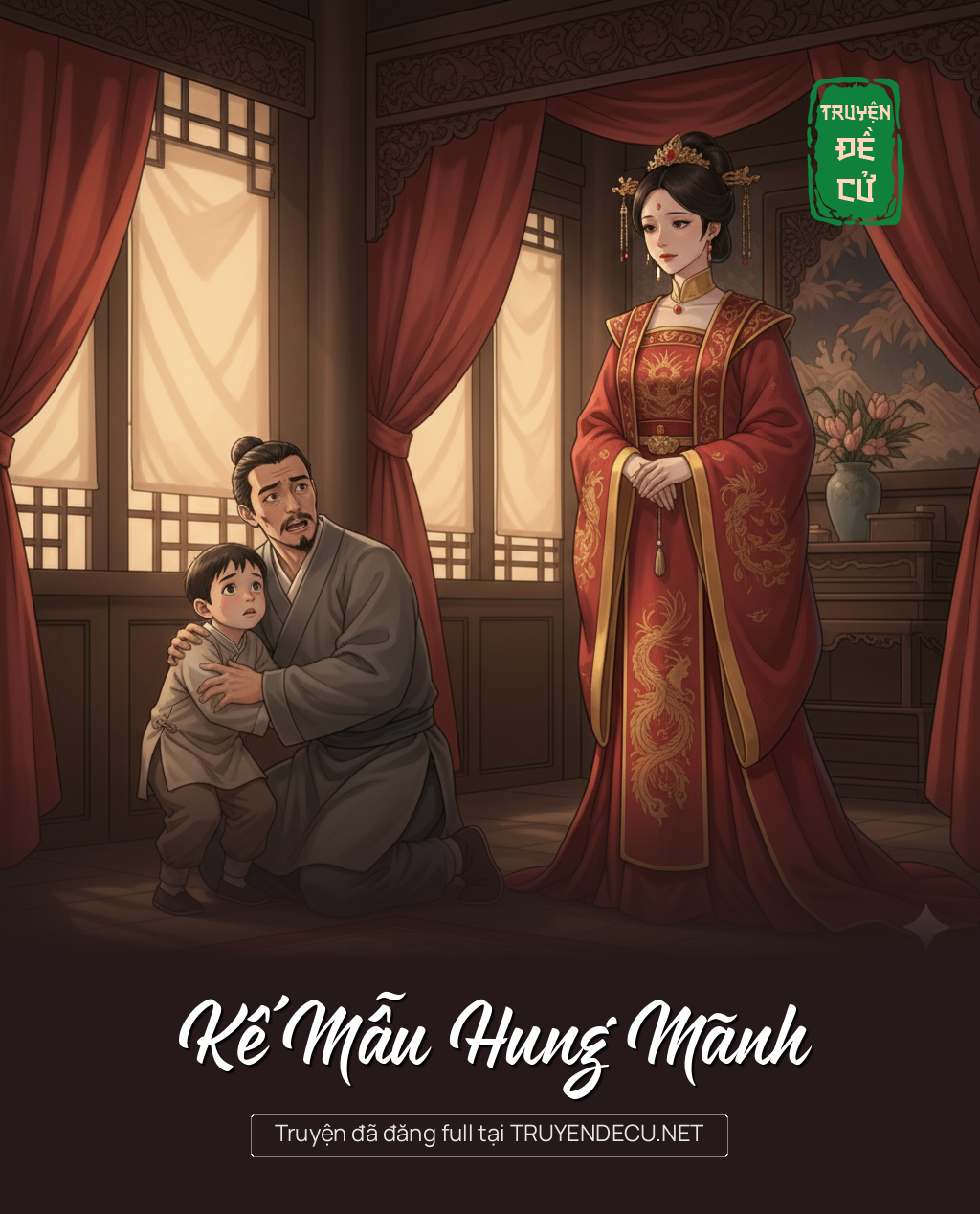 
                            Kế Mẫu Hung Mãnh