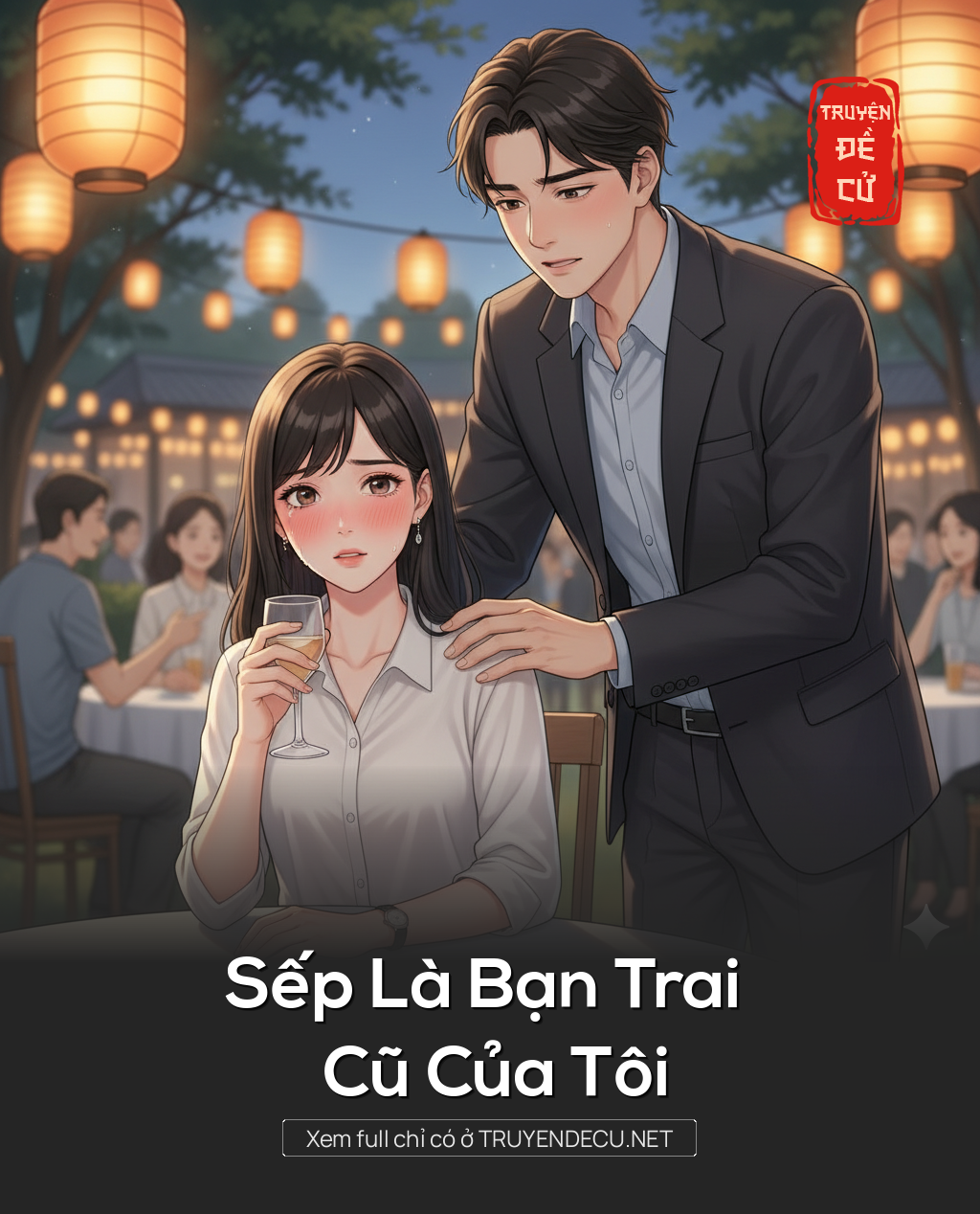 
                            Sếp Là Bạn Trai Cũ Của Tôi