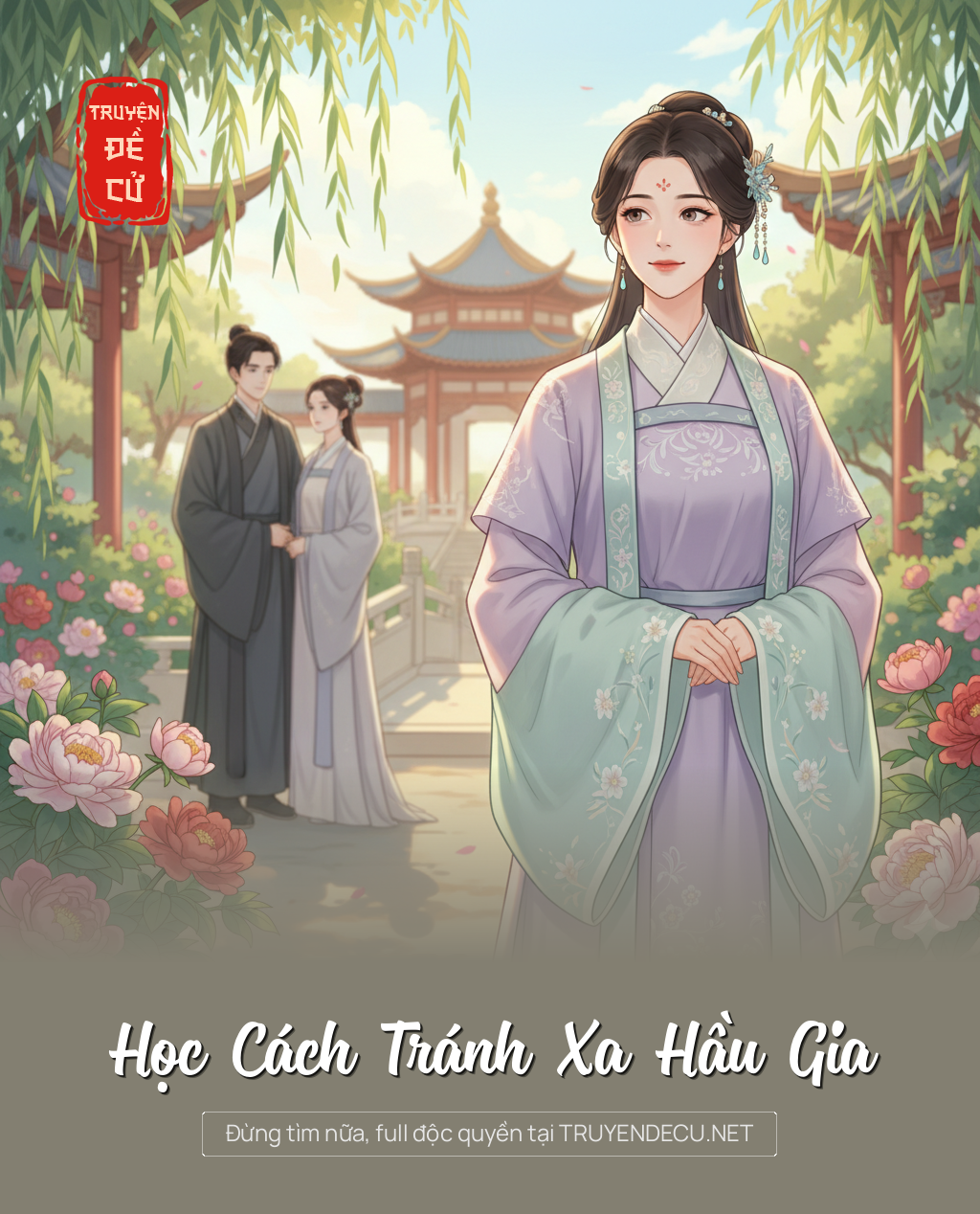 
                            Học Cách Tránh Xa Hầu Gia