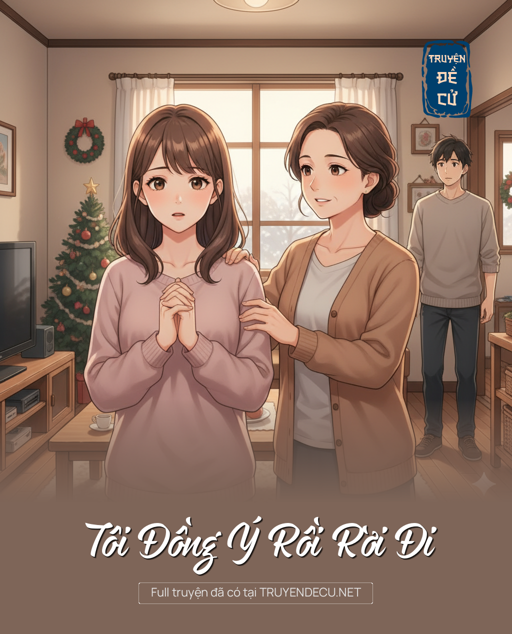 
                            Tôi Đồng Ý Rồi Rời Đi