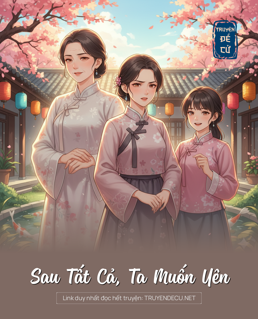 
                            Sau Tất Cả, Ta Muốn Yên
