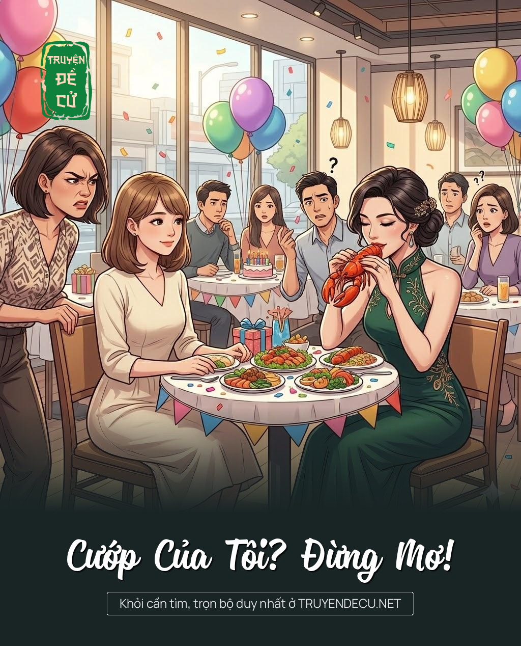 
                            Cướp Của Tôi? Đừng Mơ!