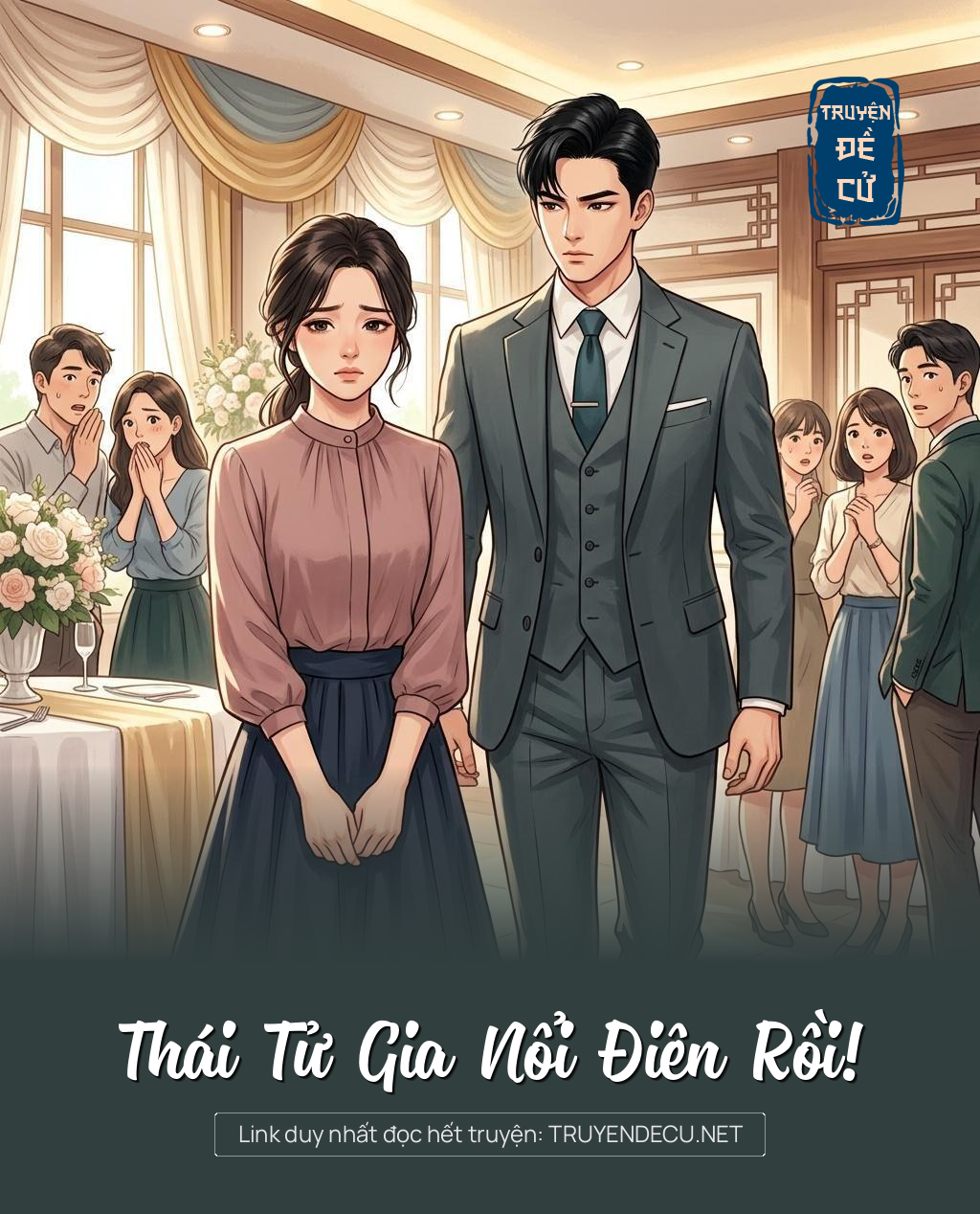 
                            Thái Tử Gia Nổi Điên Rồi!