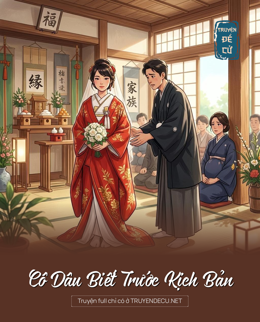 
                            Cô Dâu Biết Trước Kịch Bản