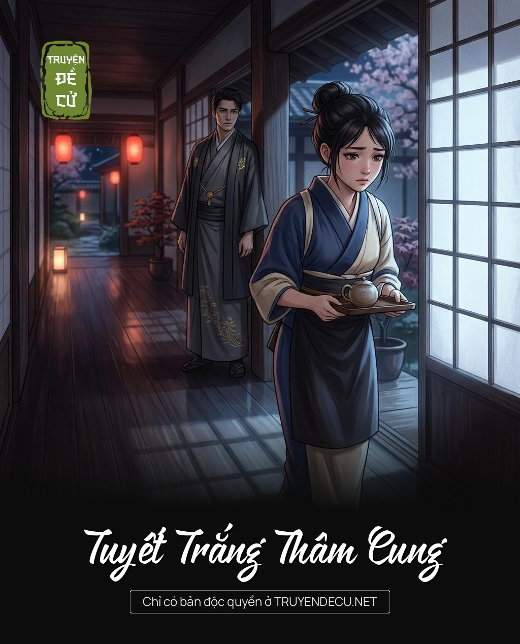 
                            Tuyết Trắng Thâm Cung