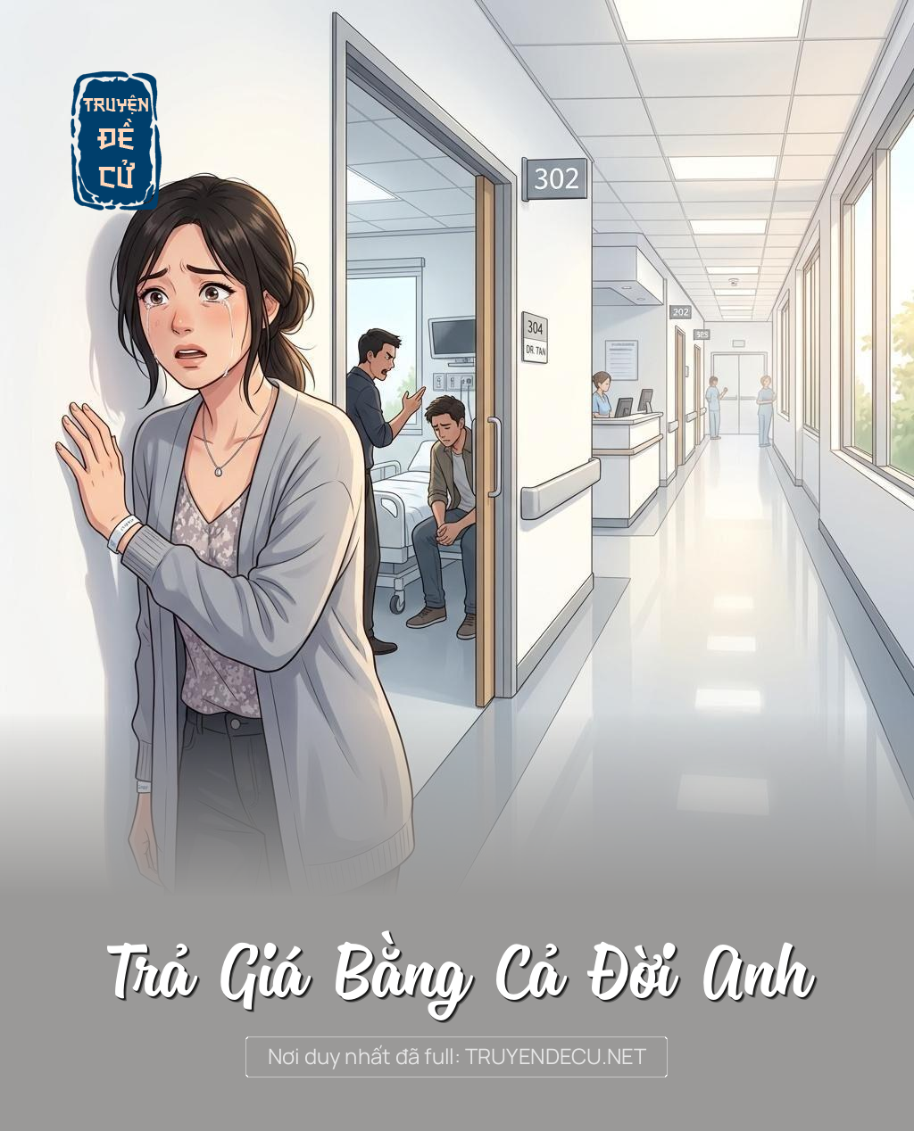 
                            Trả Giá Bằng Cả Đời Anh