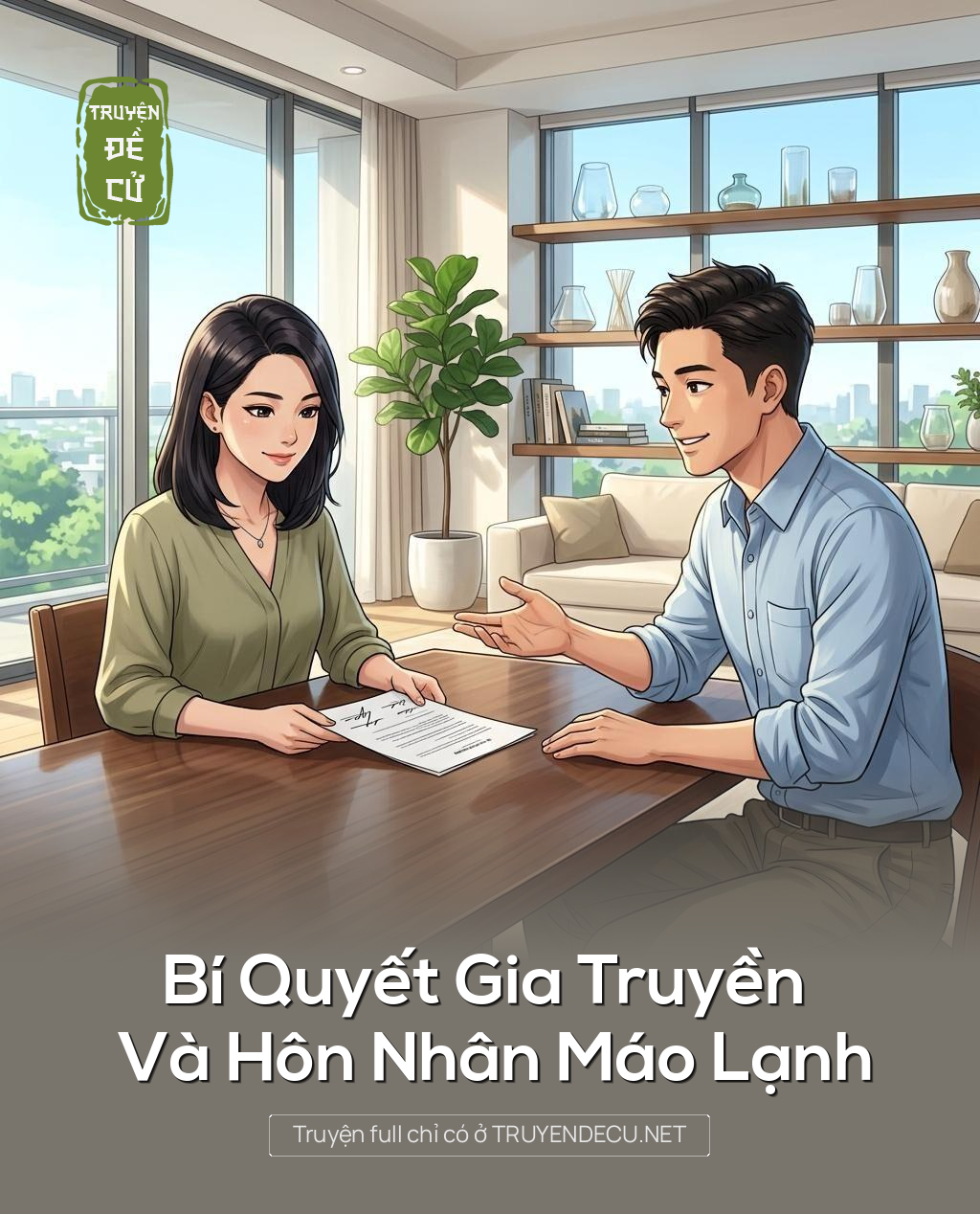 
                            Bí Quyết Gia Truyền Và Hôn Nhân Máo Lạnh