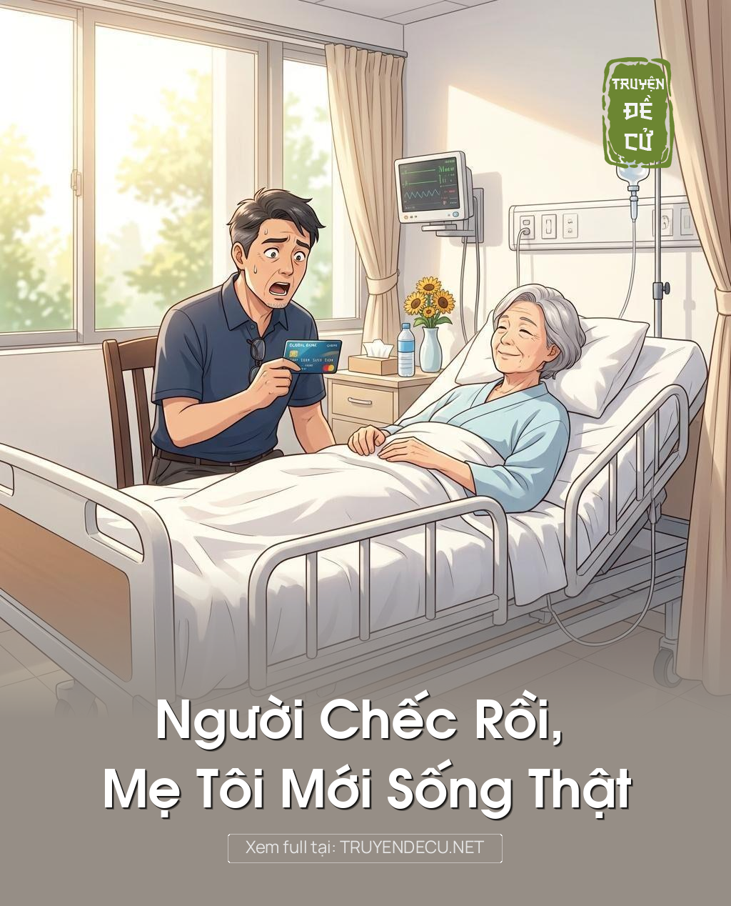
                            Người Chếc Rồi, Mẹ Tôi Mới Sống Thật