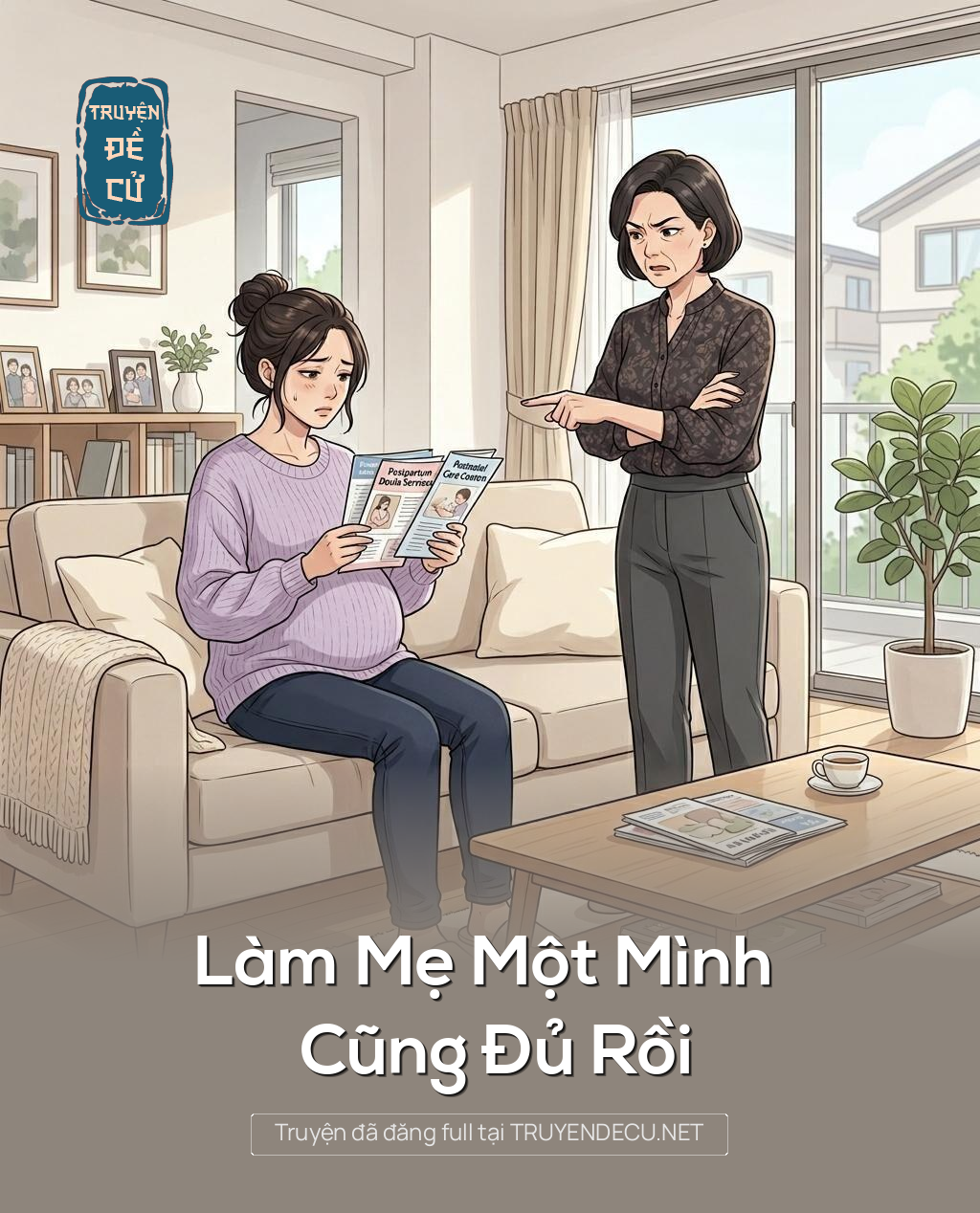 Làm Mẹ Một Mình Cũng Đủ Rồi