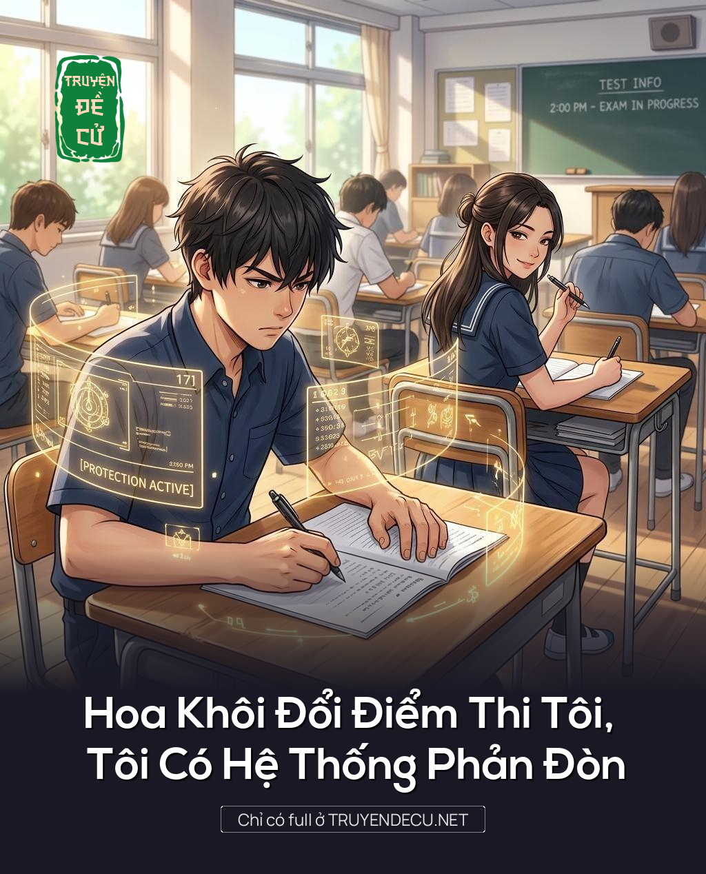 
                            Hoa Khôi Đổi Điểm Thi Tôi, Tôi Có Hệ Thống Phản Đòn