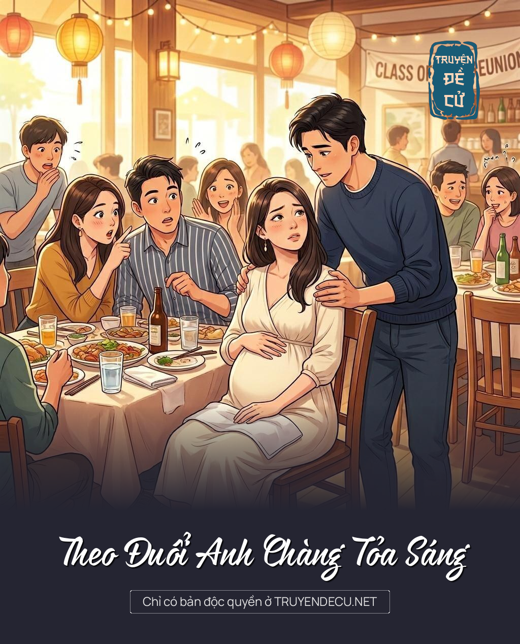 
                            Theo Đuổi Anh Chàng Tỏa Sáng