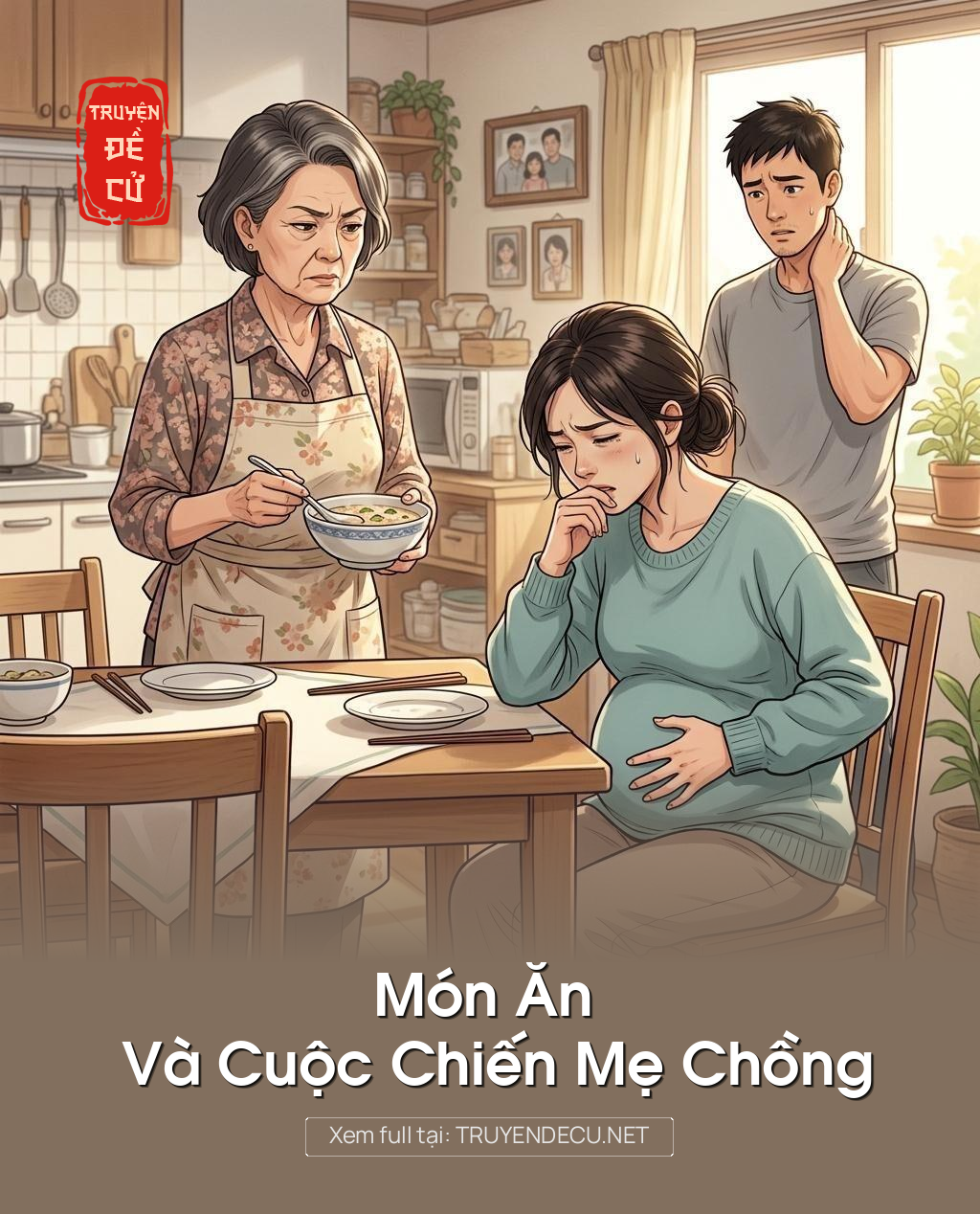 
                            Món Ăn Và Cuộc Chiến Mẹ Chồng