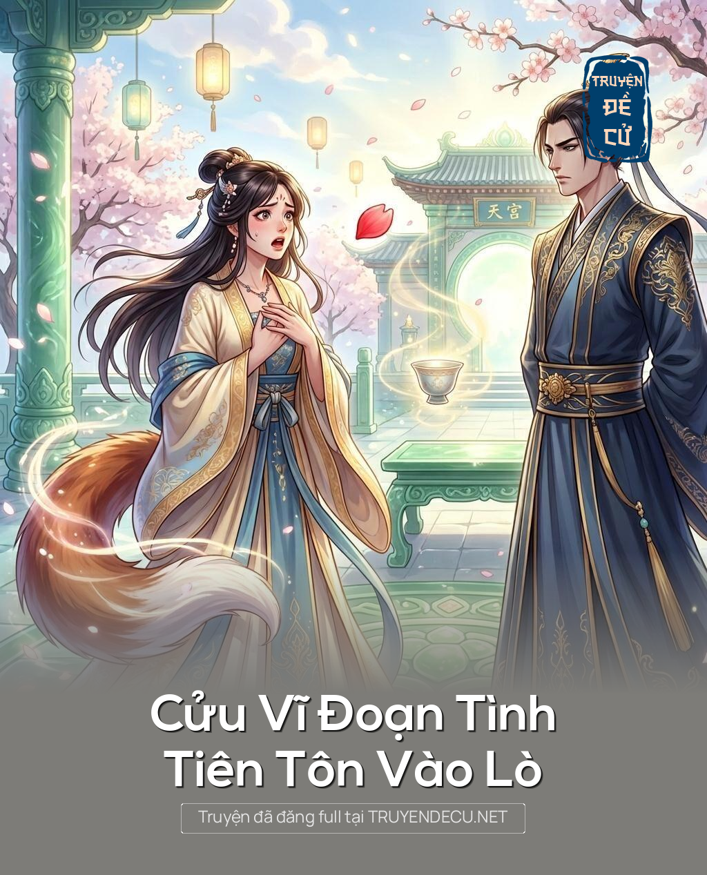 Cửu Vĩ Đoạn Tình, Tiên Tôn Vào Lò