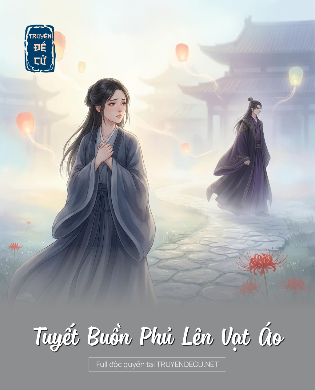 Tuyết Buồn Phủ Lên Vạt Áo