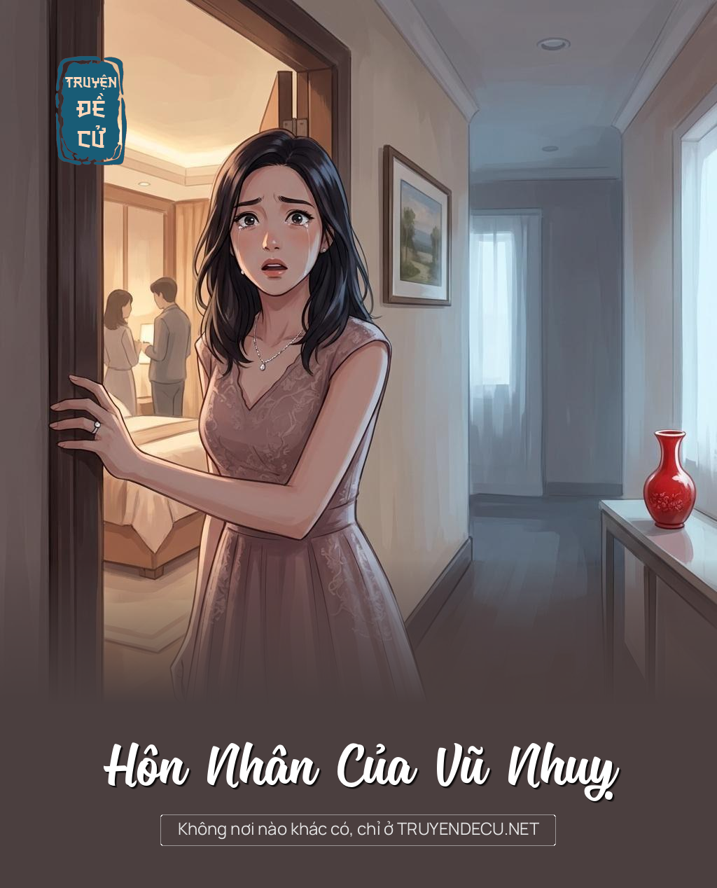 Hôn Nhân Của Vũ Nhuỵ