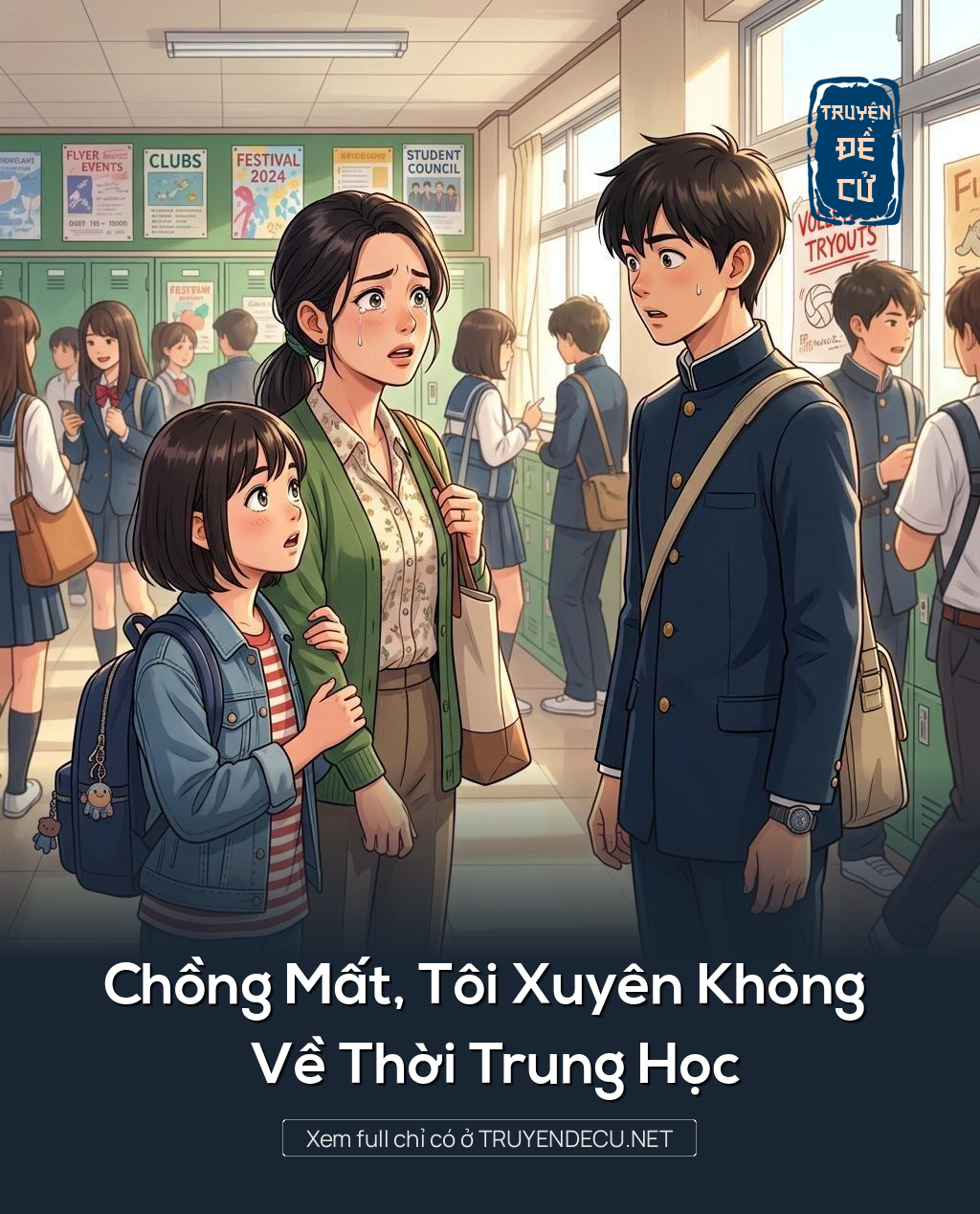 Chồng Mất, Tôi Xuyên Không Về Thời Trung Học