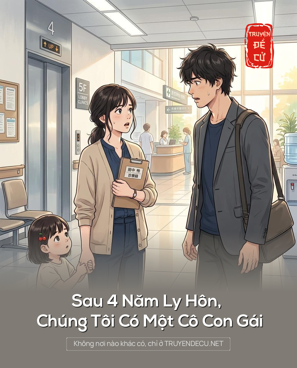 Sau 4 Năm Ly Hôn, Chúng Tôi Có Một Cô Con Gái