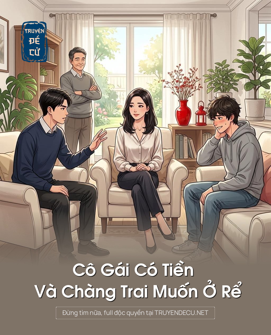 Cô Gái Có Tiền Và Chàng Trai Muốn Ở Rể
