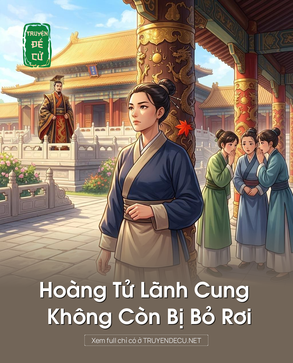 Hoàng Tử Lãnh Cung Không Còn Bị Bỏ Rơi