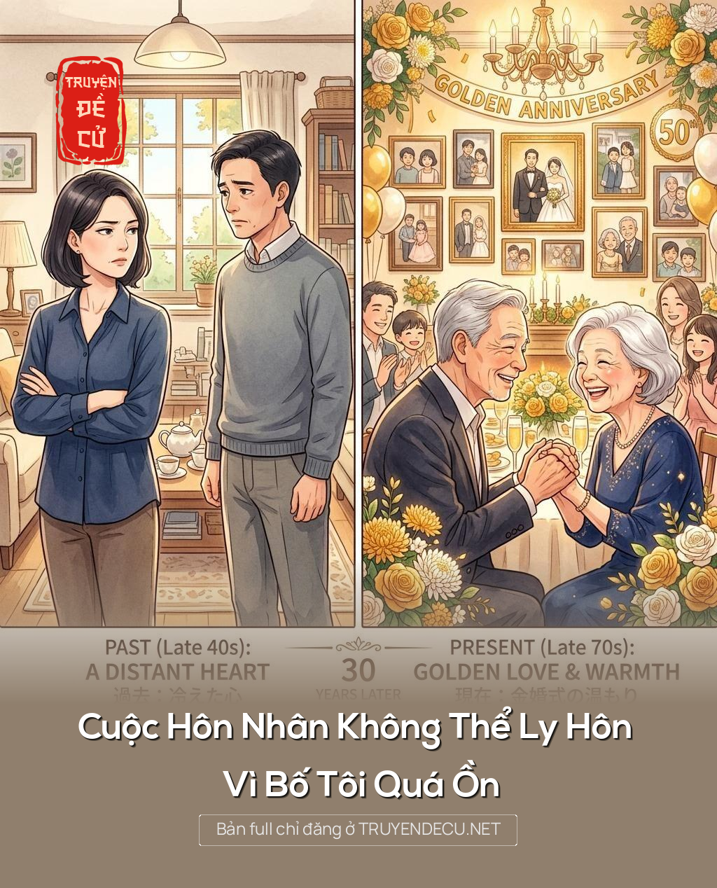 Cuộc Hôn Nhân Không Thể Ly Hôn Vì Bố Tôi Quá Ồn