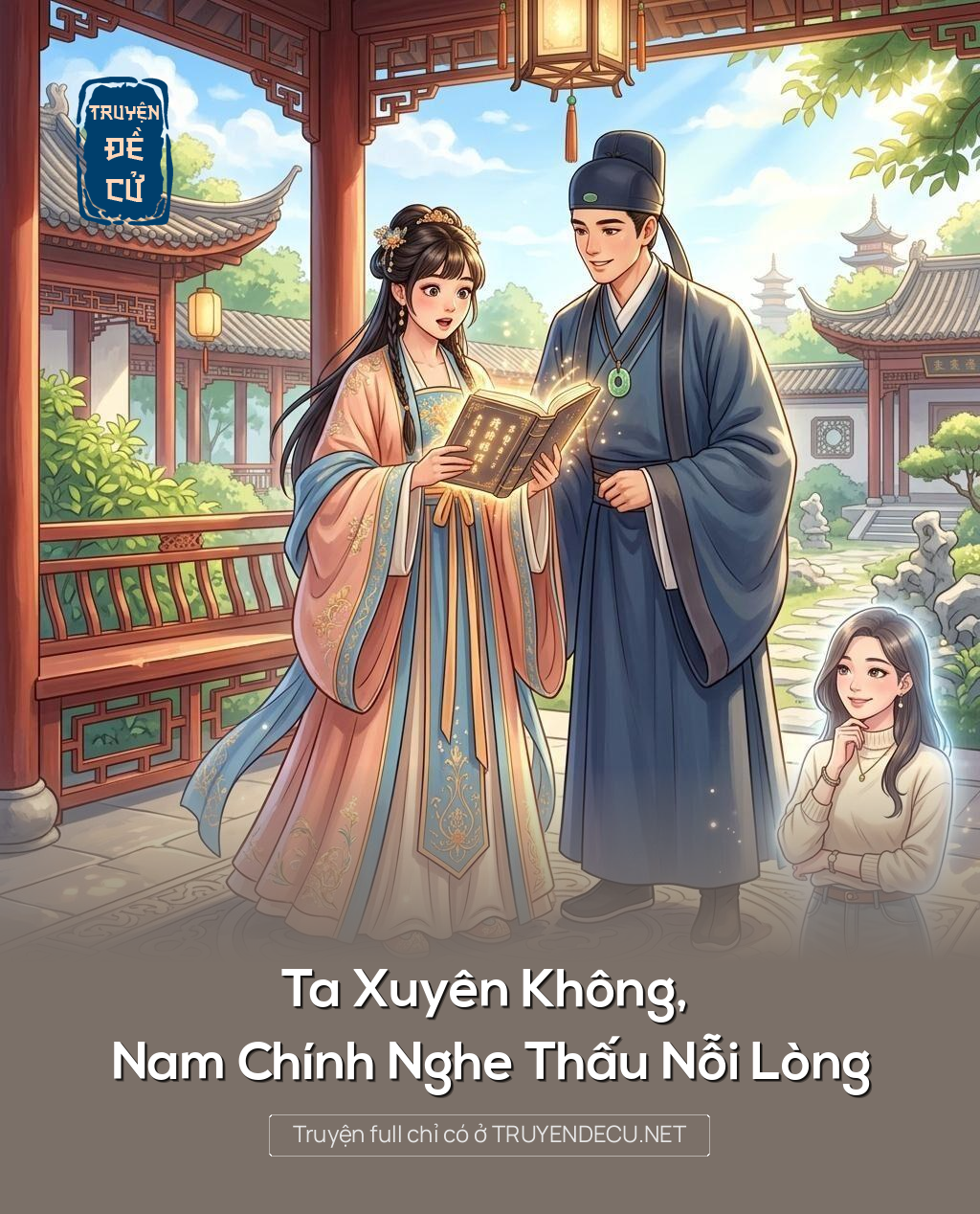 Ta Xuyên Không, Nam Chính Nghe Thấu Nỗi Lòng