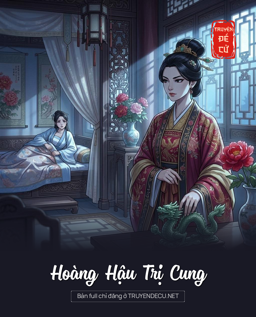 Hoàng Hậu Trị Cung