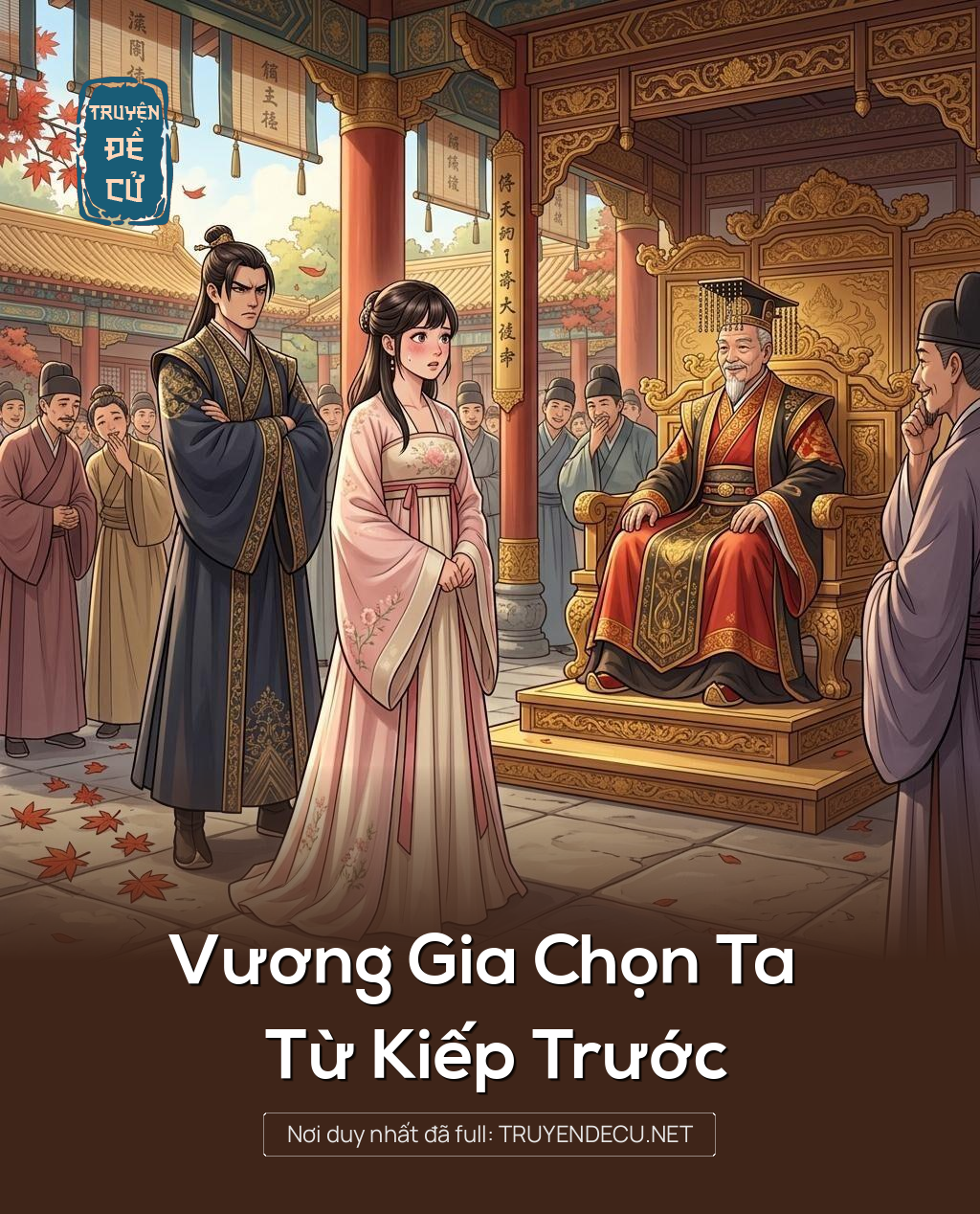 Vương Gia Chọn Ta Từ Kiếp Trước