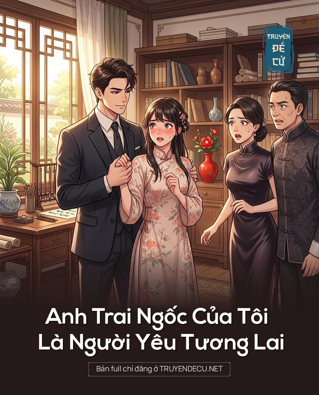 Anh Trai Ngốc Của Tôi Là Người Yêu Tương Lai