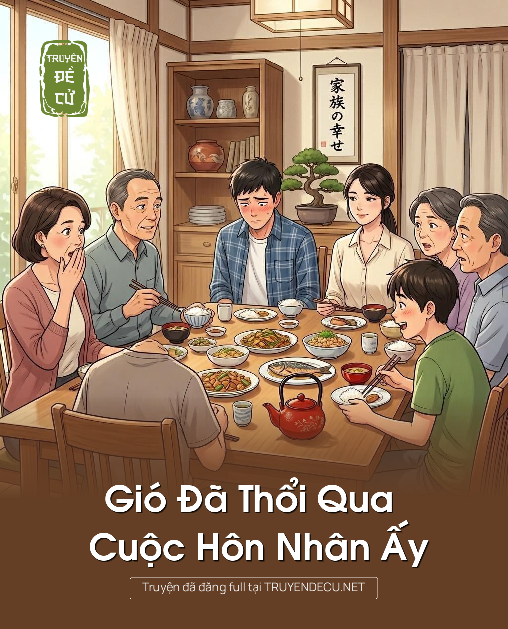 Gió Đã Thổi Qua Cuộc Hôn Nhân Ấy
