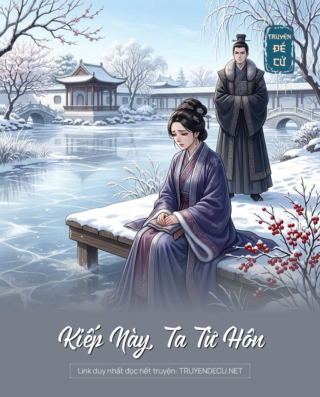 Kiếp Này, Ta Từ Hôn