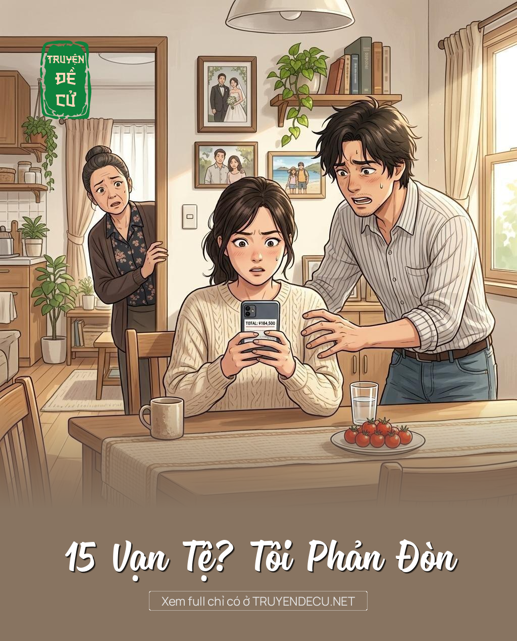 15 Vạn Tệ? Tôi Phản Đòn