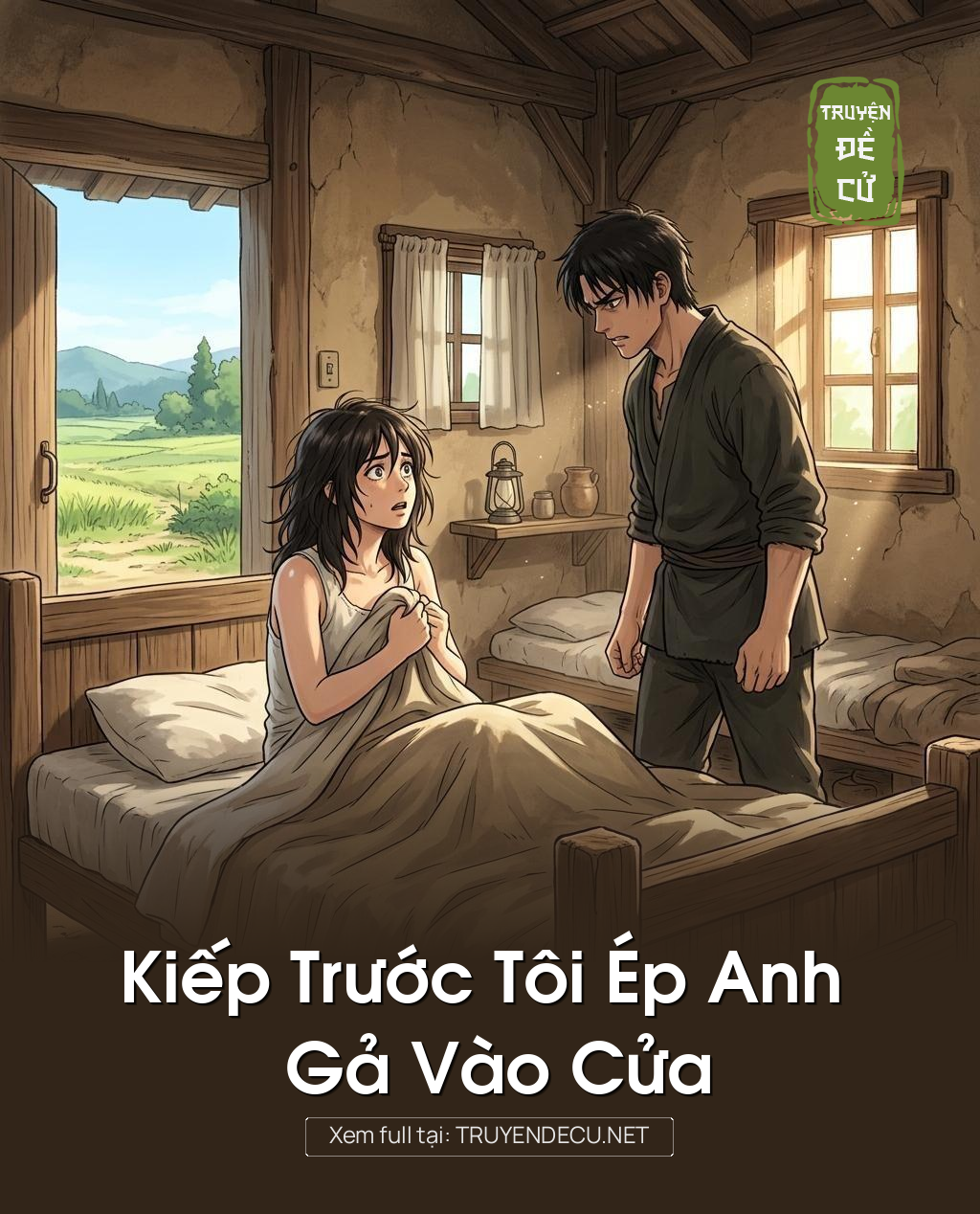 Kiếp Trước Tôi Ép Anh Gả Vào Cửa