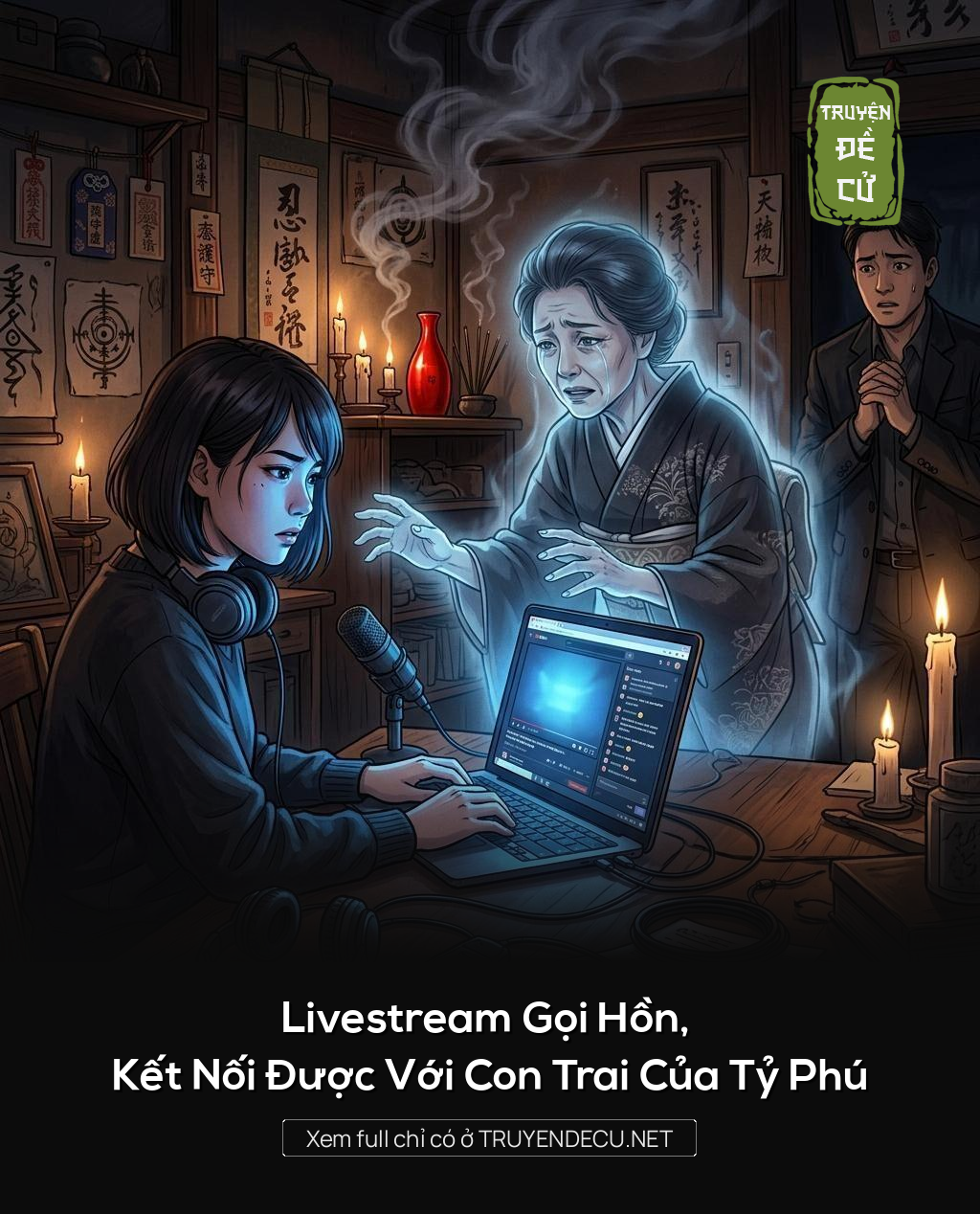 Livestream Gọi Hồn, Kết Nối Được Với Con Trai Của Tỷ Phú