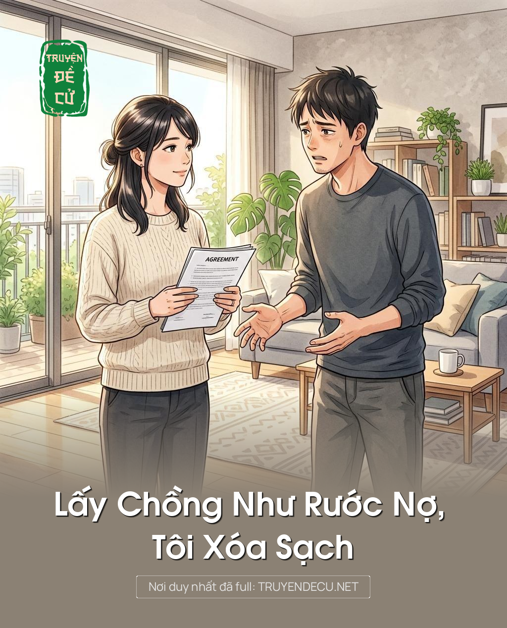 Lấy Chồng Như Rước Nợ, Tôi Xóa Sạch