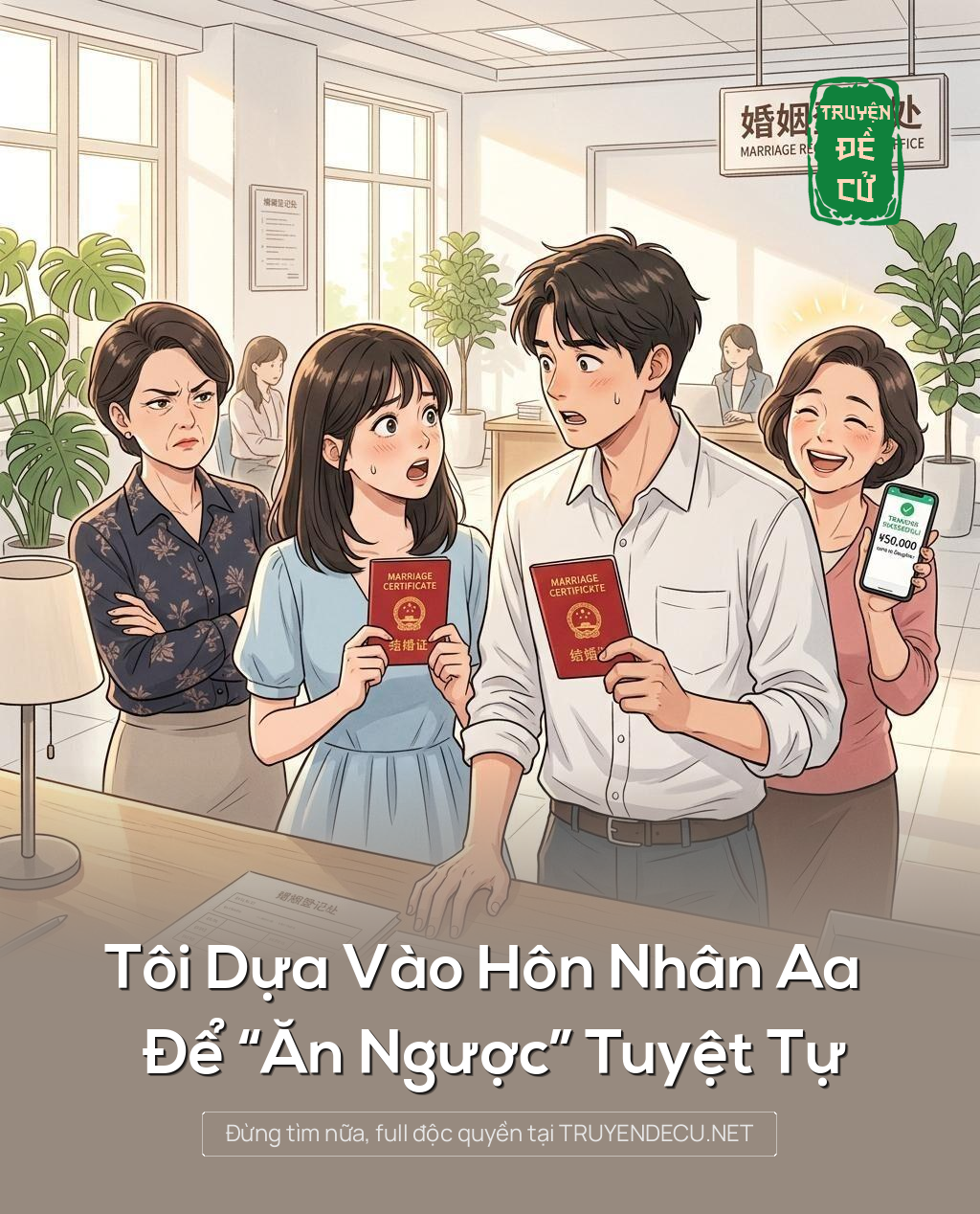 Tôi Dựa Vào Hôn Nhân Aa Để “Ăn Ngược” Tuyệt Tự