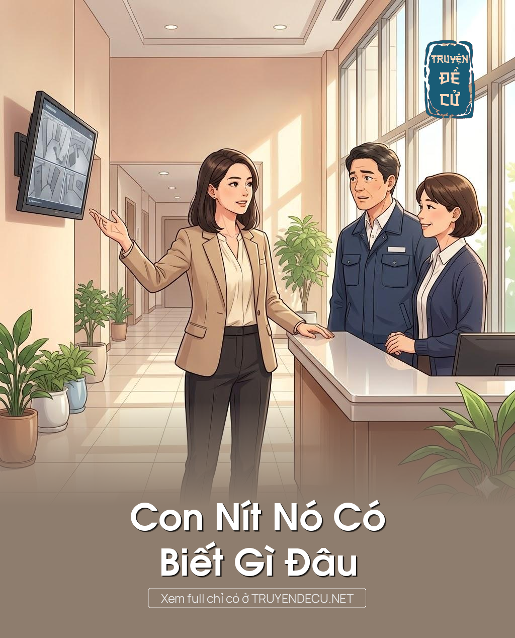 
                            Con Nít Nó Có Biết Gì Đâu