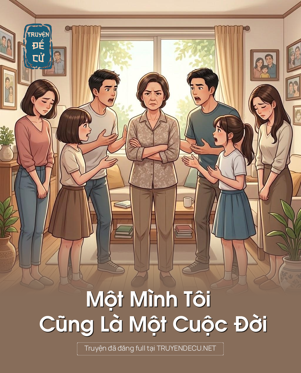 
                            Một Mình Tôi Cũng Là Một Cuộc Đời