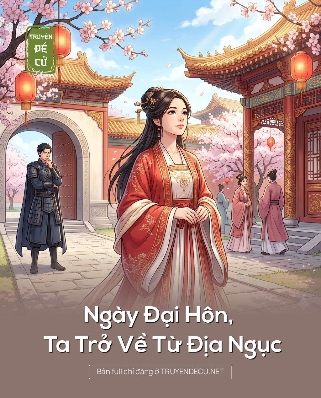 
                            Ngày Đại Hôn, Ta Trở Về Từ Địa Ngục