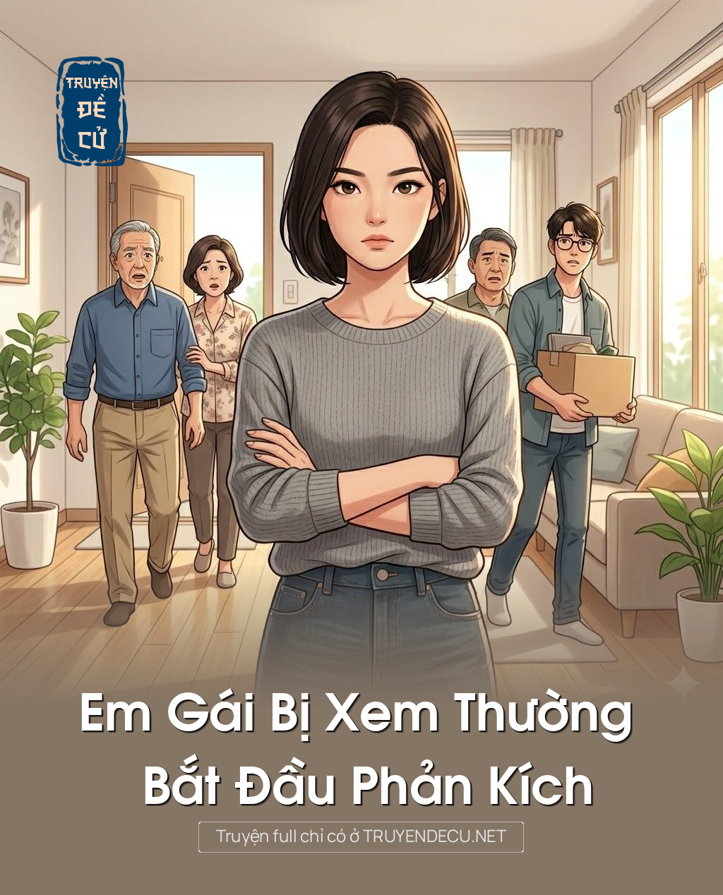 
                            Em Gái Bị Xem Thường Bắt Đầu Phản Kích